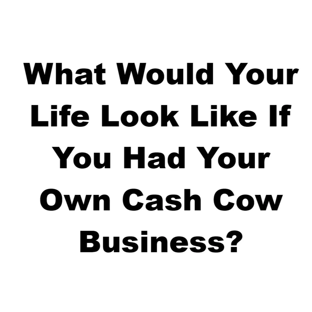 Dogood Mavericko podcast — Episode 122: What Would You Do If You Had Your Own Cash Cow Business? |EP #122