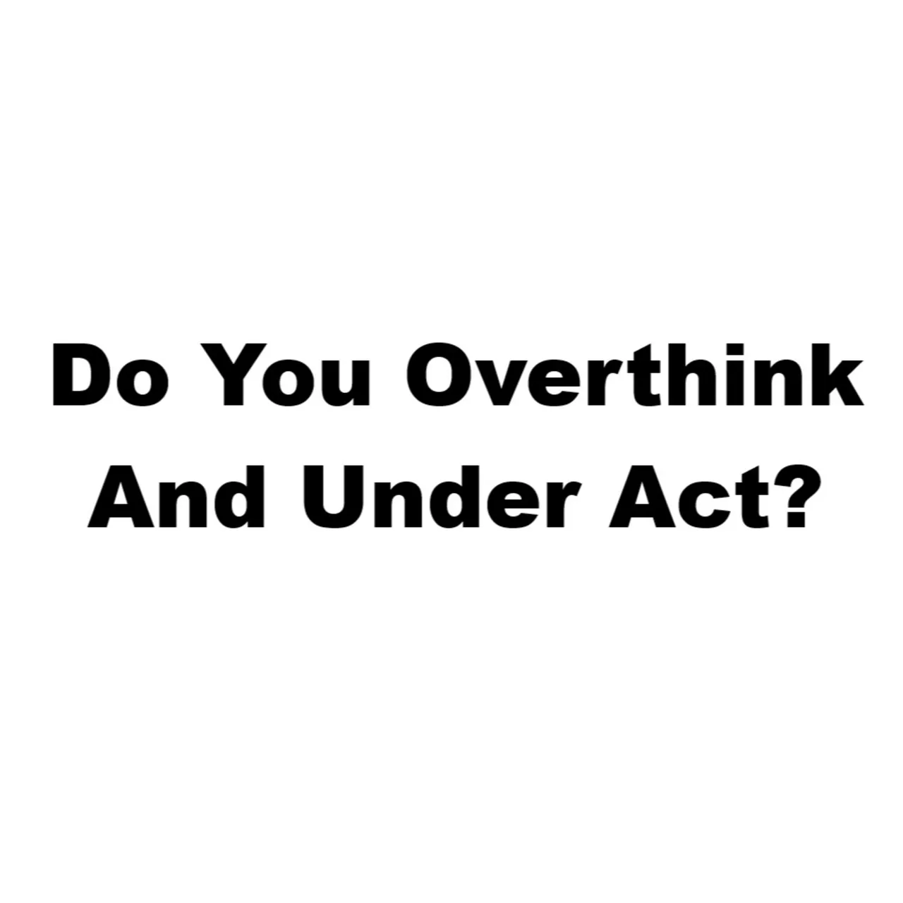 Dogood Mavericko podcast — Episode 140: Are You Overthinking And Under Acting? |EP #140